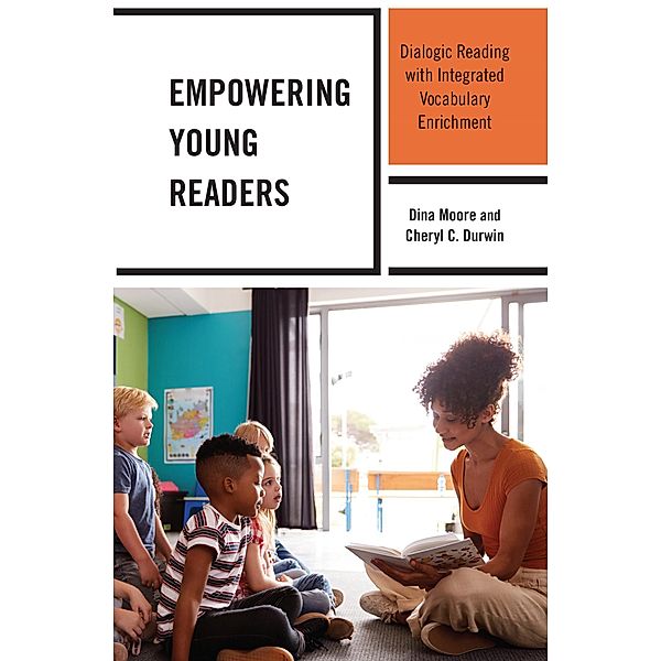 Empowering Young Readers, Dina Moore, Cheryl C. Durwin