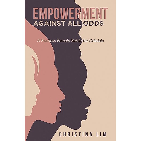 Empowerment Against All Odds, Christina Lim