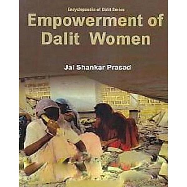 Empowerment Of Dalit Women, Jai Shankar Prasad