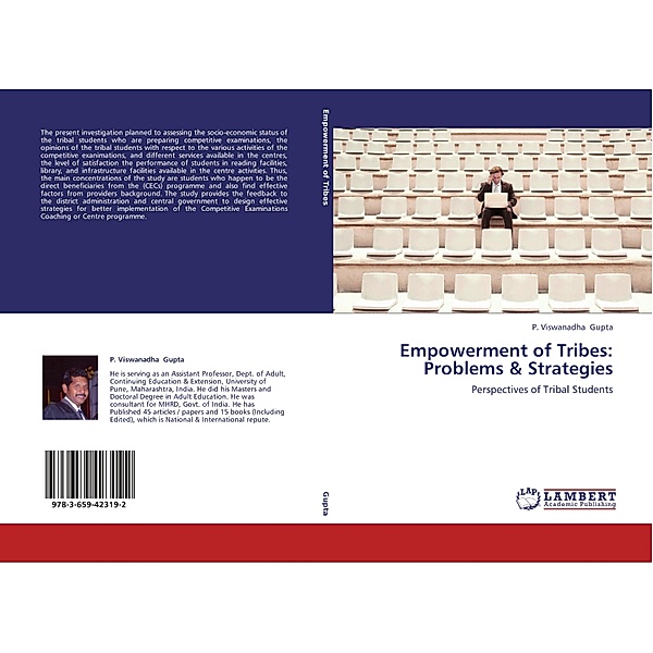Empowerment of Tribes: Problems & Strategies, P. Viswanadha Gupta
