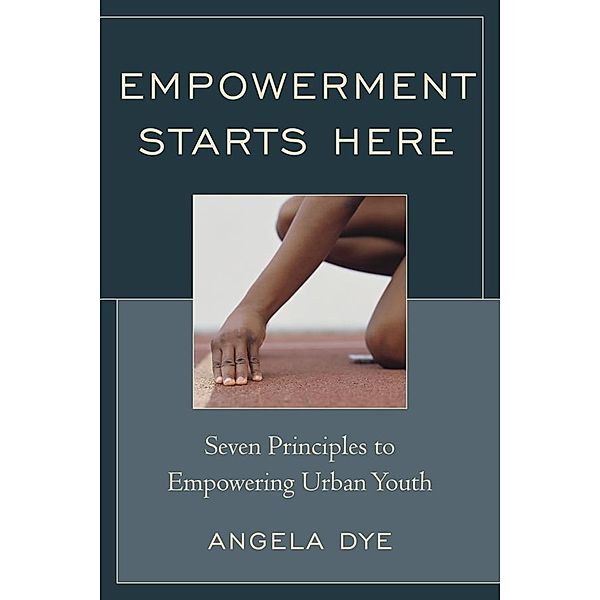 Empowerment Starts Here, Angela Dye