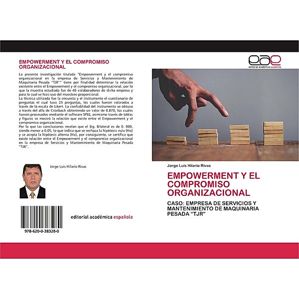 EMPOWERMENT Y EL COMPROMISO ORGANIZACIONAL, Jorge Luis Hilario Rivas