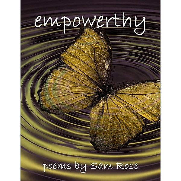 Empowerthy, Sam Rose