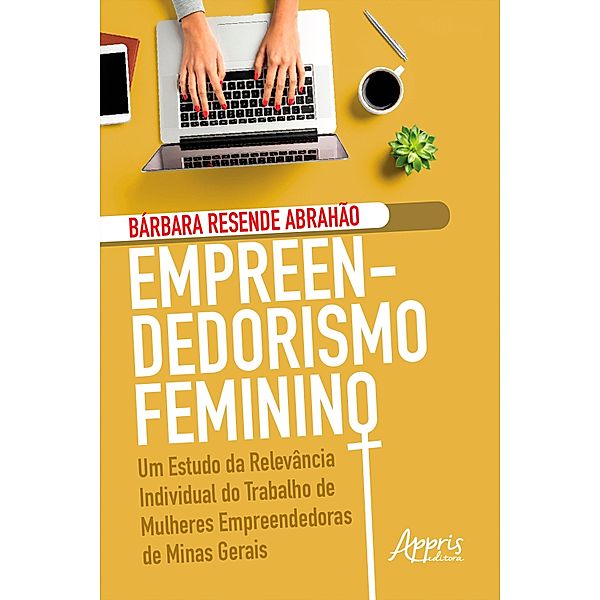Empreendedorismo Feminino, Bárbara Resende Abrahão