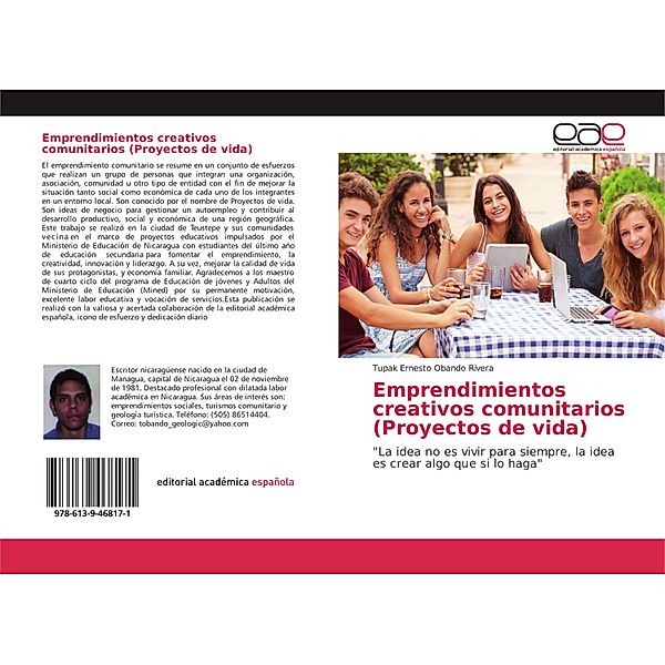 Emprendimientos creativos comunitarios (Proyectos de vida), Tupak Ernesto Obando Rivera