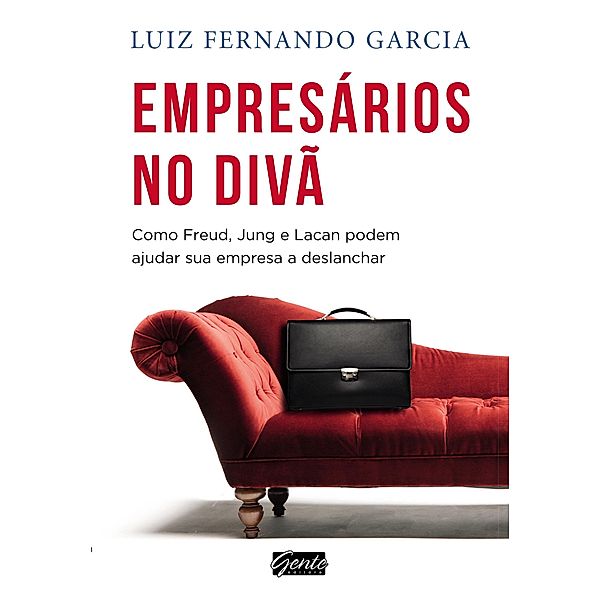 Empresários no divã, Luiz Fernando Garcia