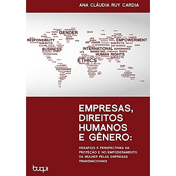 Empresas, Direitos Humanos e Gêneros, Ana Cláudia Ruy Cardia