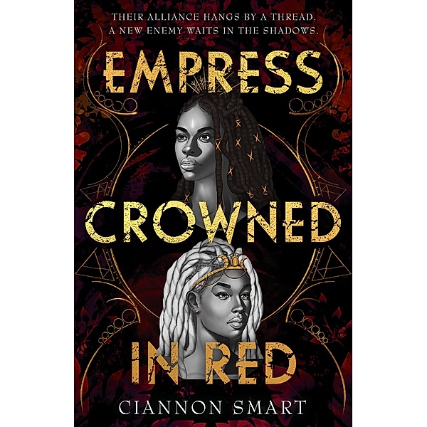 Empress Crowned in Red / Witches Steeped in Gold, Ciannon Smart