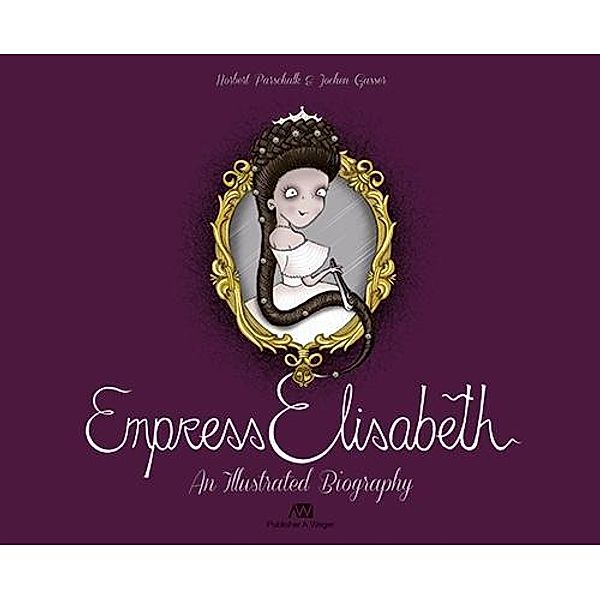 Empress Elisabeth, Norbert Parschalk