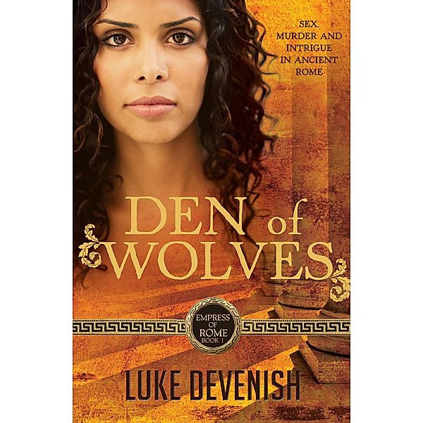 Empress Of Rome 1: Den Of Wolves / Puffin Classics, Luke Devenish