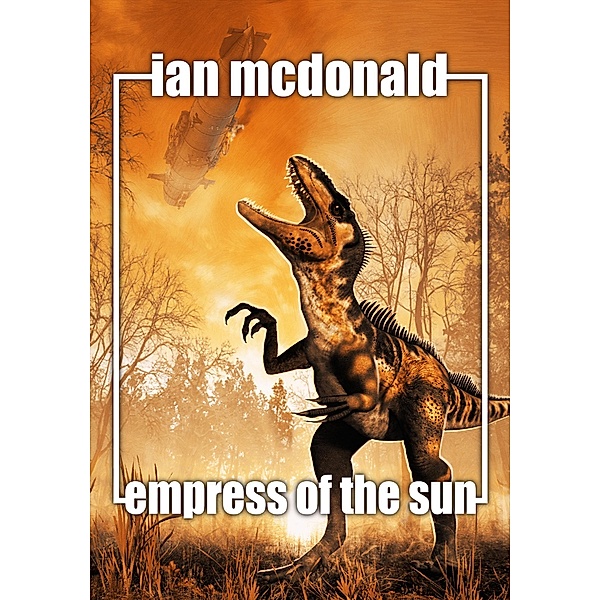 Empress of the Sun, Ian Mcdonald