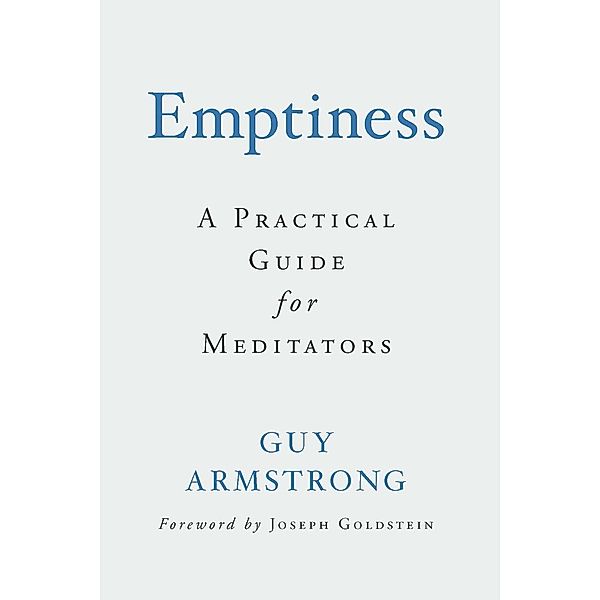 Emptiness, Guy Armstrong