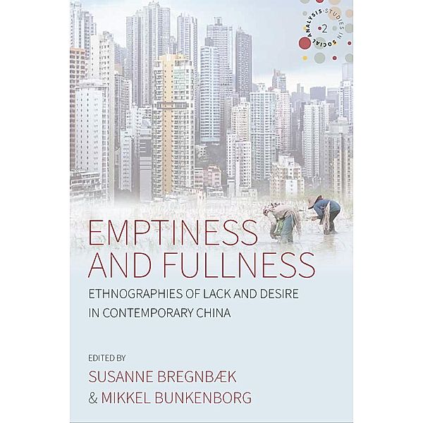 Emptiness and Fullness / Studies in Social Analysis Bd.2