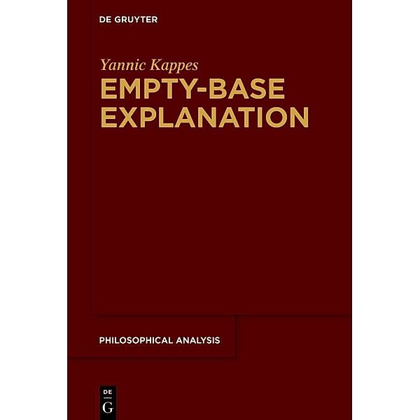 Empty-Base Explanation, Yannic Kappes