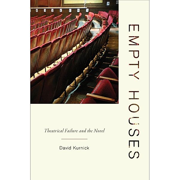 Empty Houses, David Kurnick