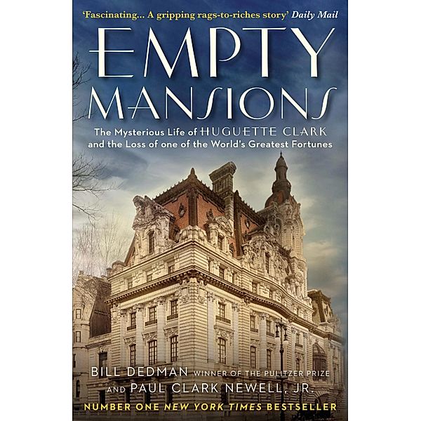 Empty Mansions, Paul Clark Newell, Bill Dedman