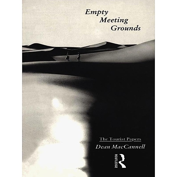 Empty Meeting Grounds, Dean MacCannell