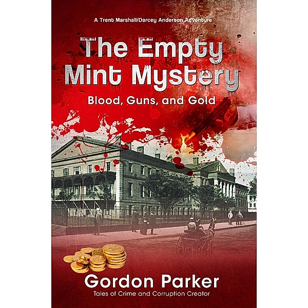 Empty Mint Mystery, Gordon Parker