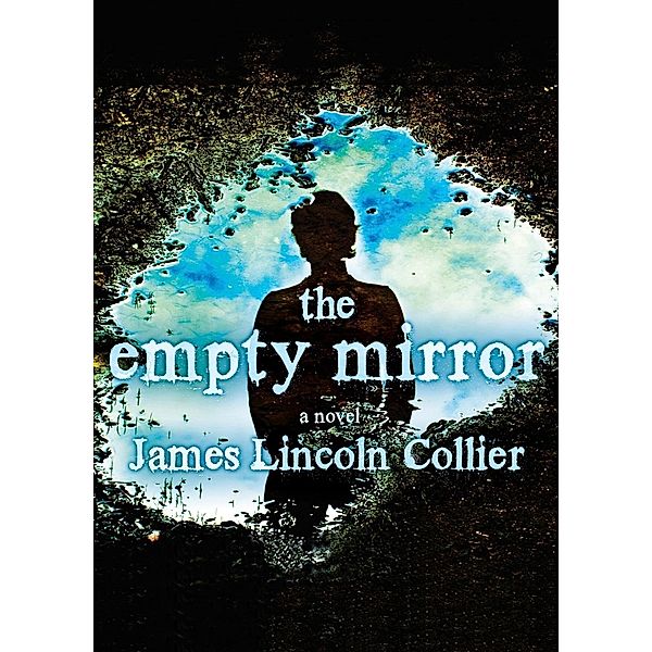 Empty Mirror, James Lincoln Collier