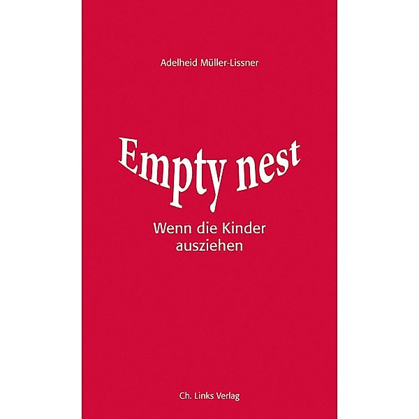 Empty Nest, Adelheid Müller-Lissner