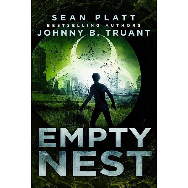 Empty Nest (Dead World) / Dead World, Sean Platt, Johnny B. Truant
