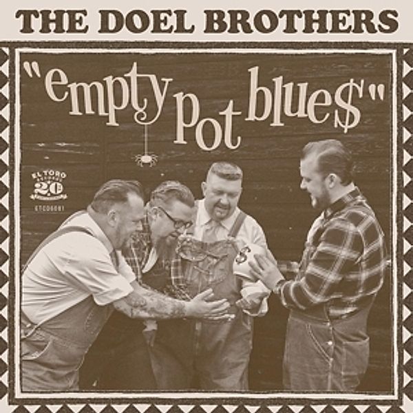 Empty Pot Blues, The Doel Brothers