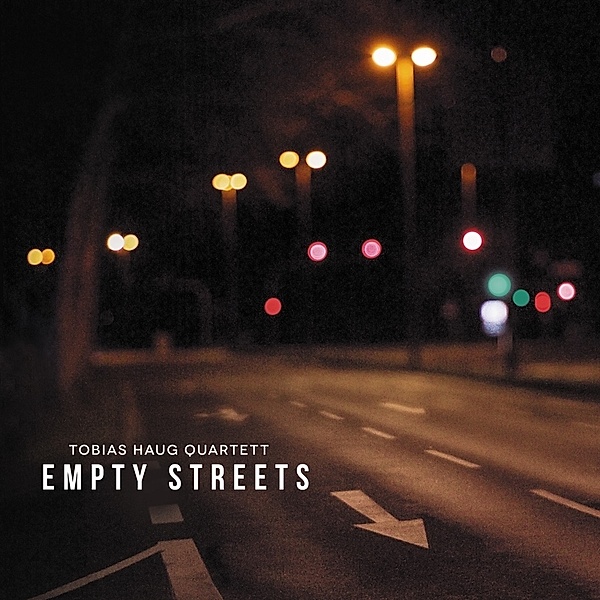Empty Streets, Tobias Quartett Haug