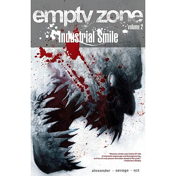 EMPTY ZONE VOL. 2: Industrial Smile / Image Comics, Jason Shawn Alexander