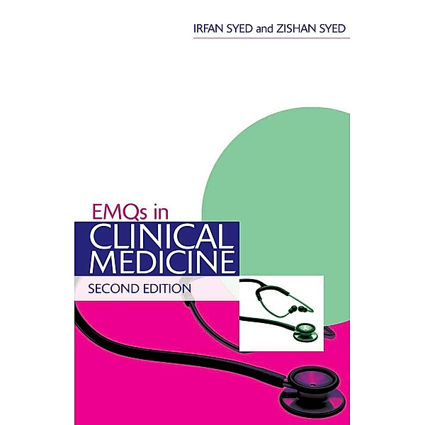 EMQs in Clinical Medicine, Irfan Syed, Zishan Syed