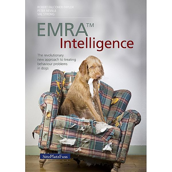 EMRA(TM) Intelligence / Dogs, Robert Falconer-Taylor, Peter Neville, Val Strong