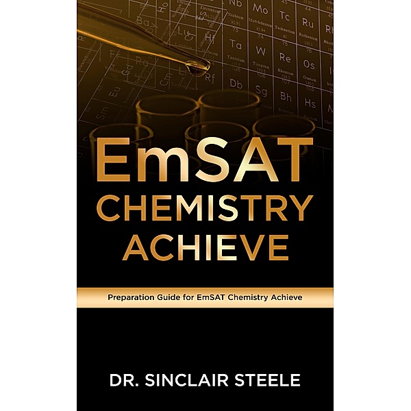 EmSAT Chemistry Achieve, S. Steele