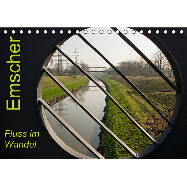 Emscher - Fluss im Wandel (Tischkalender 2019 DIN A5 quer), Bernd Hermann