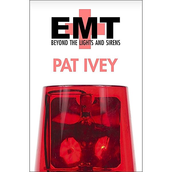 EMT, Pat Ivey