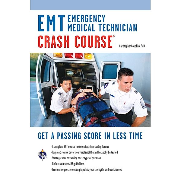 EMT (Emergency Medical Technician) Crash Course Book + Online, Christopher Coughlin