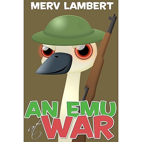 Emu at War, Merv Lambert