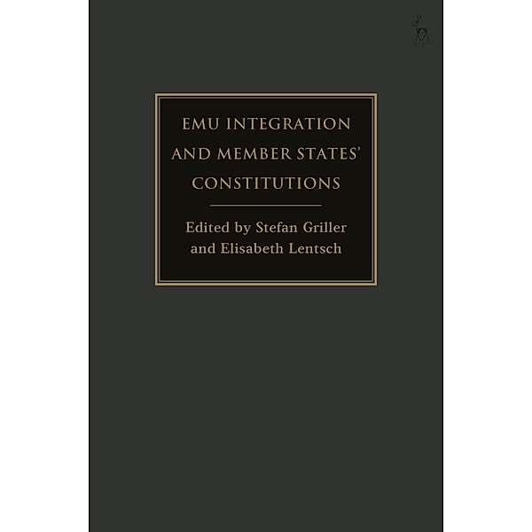 EMU Integration and Member States' Constitutions