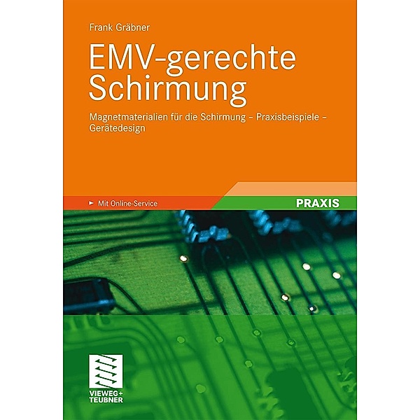 EMV-gerechte Schirmung, Frank Gräbner