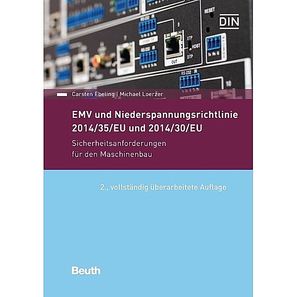 EMV und Niederspannungsrichtlinie 2014/35/EU und 2014/30/EU, Carsten Ebeling, Michael Loerzer