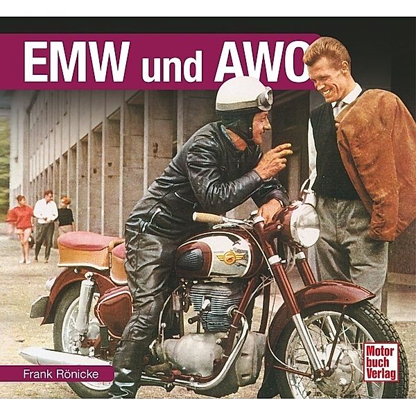 EMW und AWO, Frank Rönicke
