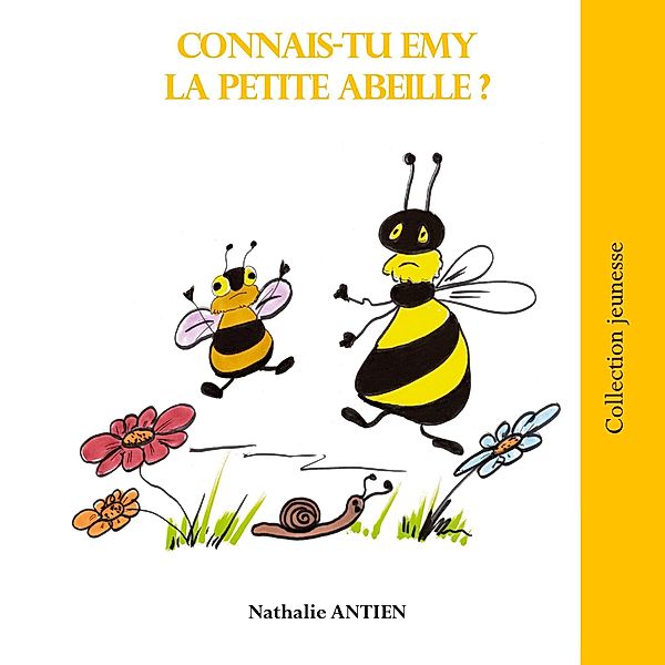 Emy la petite abeille, Nathalie Antien