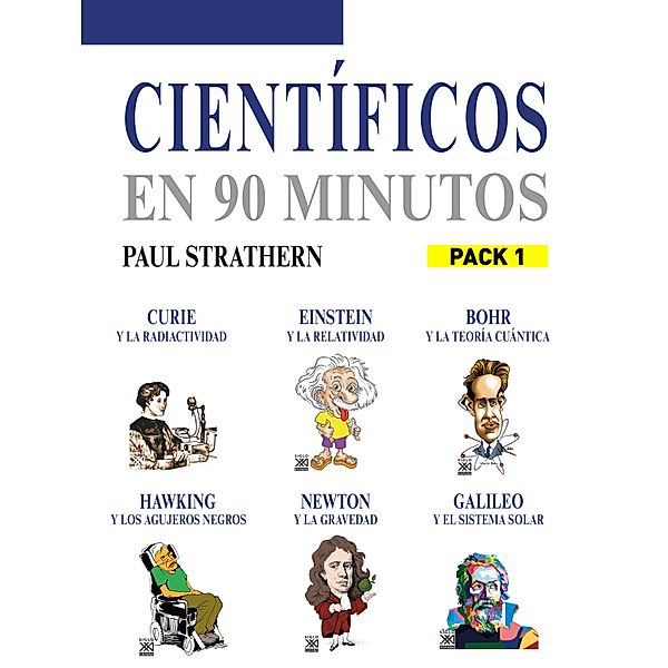 En 90 minutos - Pack Científicos 1 / En 90 minutos Bd.56, Paul Strathern