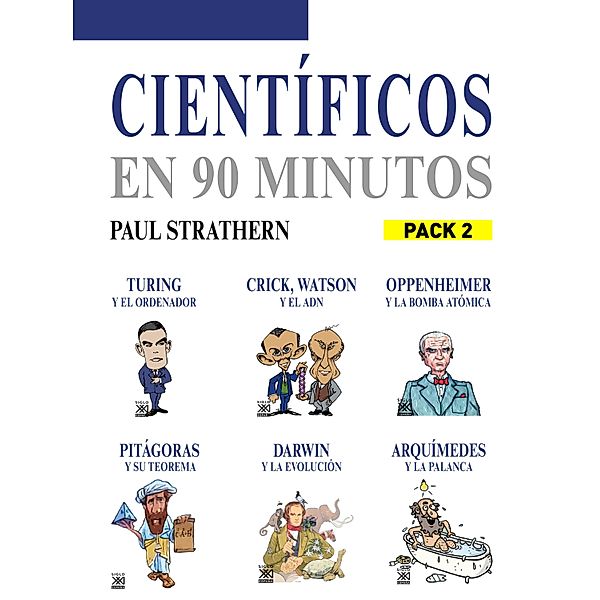 En 90 minutos - Pack Científicos 2 / En 90 minutos Bd.55, Paul Strathern