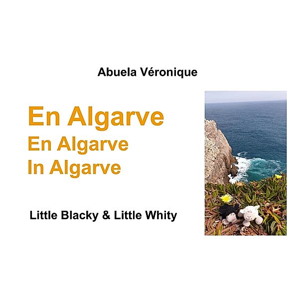 En Algarve, Abuela Véronique