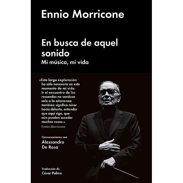 En busca de aquel sonido / Cultura Popular, Ennio Morricone, Alessandro De Rosa