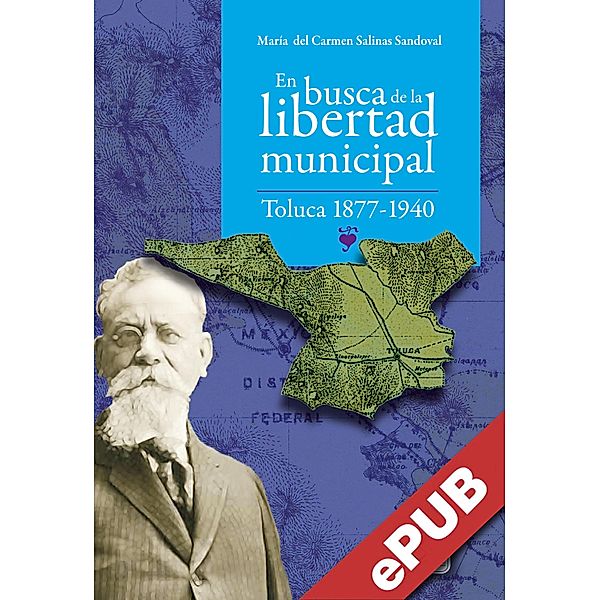 En busca de la libertad municipal:, María Carmen Salinas del Sandoval