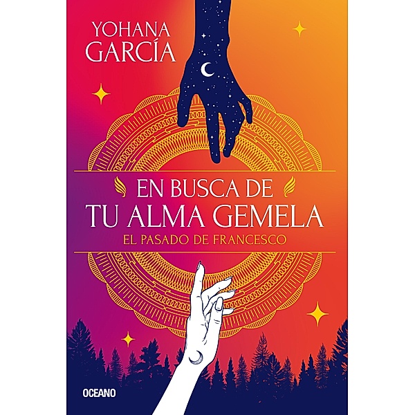 En busca de tu alma gemela / Francesco Bd.6, Yohana García