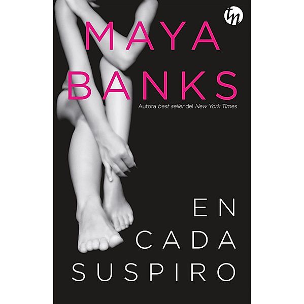 En cada suspiro / Top Novel, Maya Banks