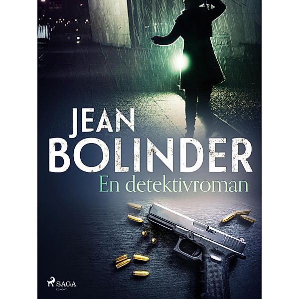 En detektivroman, Jean Bolinder