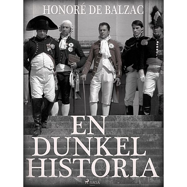 En dunkel historia, Honoré de Balzac