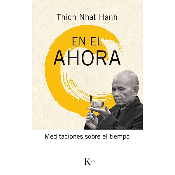En el ahora / Sabiduría perenne, Thich Nhat Hanh